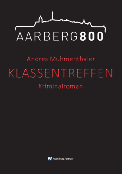 AARBERG800 | Vernissage Jubiläumskrimi